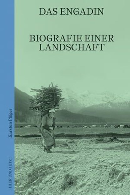 Das Engadin, Karsten Plöger - Ebook - 9783039196937