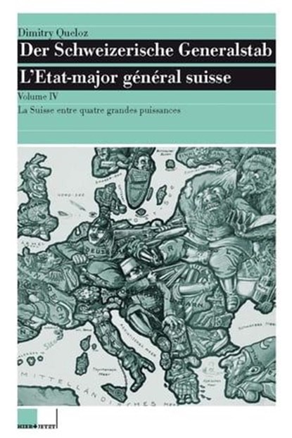La Suisse entre quatre grandes puissances, Dimitry Queloz - Ebook - 9783039197989