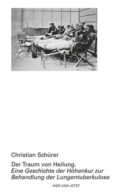 Der Traum von Heilung, Christian Schürer - Ebook - 9783039199228