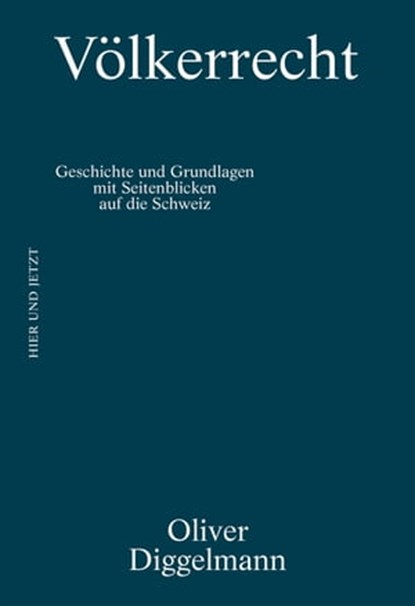 Völkerrecht, Oliver Diggelmann - Ebook - 9783039199402