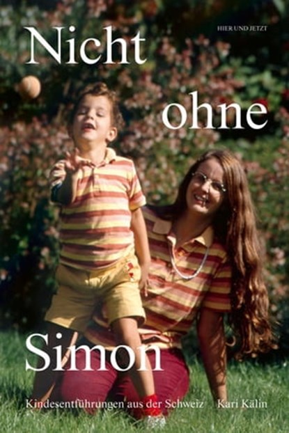 Nicht ohne Simon, Kari Kälin - Ebook - 9783039199587