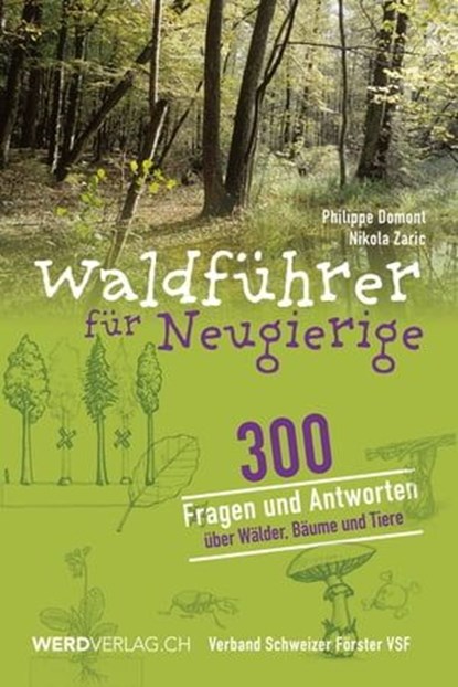 Waldführer für Neugierige, Philippe Domont - Ebook - 9783039220502