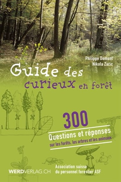 Guide des curieux en forêt, Philippe Domont - Ebook - 9783039220663