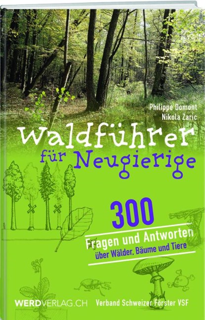 Waldführer für Neugierige, Philippe Domont - Paperback - 9783039221783