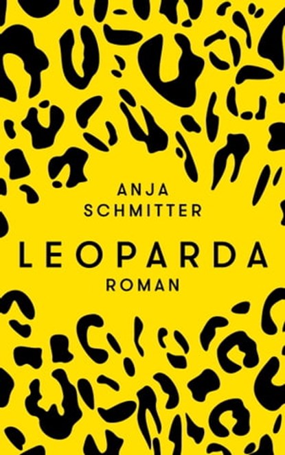 Leoparda, Anja Schmitter - Ebook - 9783039257027
