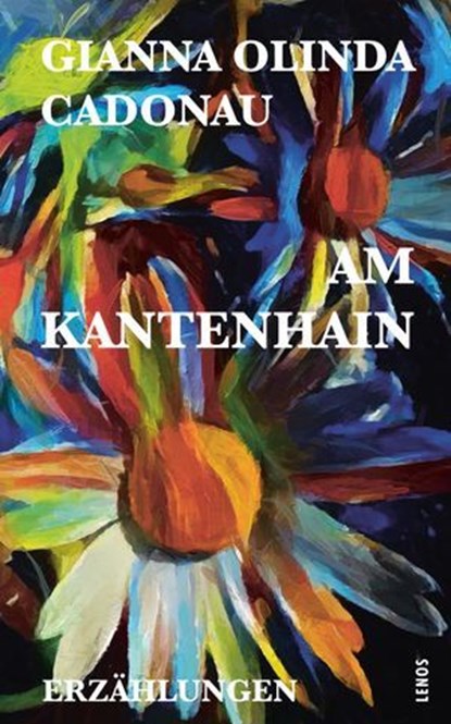 Am Kantenhain, Gianna Olinda Cadonau - Ebook - 9783039257324