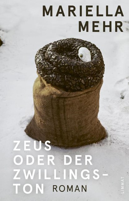 Zeus oder der Zwillingston, Mariella Mehr - Gebonden - 9783039260577