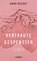 Vertraute Gespenster, Anna Ruchat - Gebonden - 9783039261055