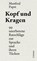 Kopf und Kragen, Manfred Papst - Gebonden - 9783039261079