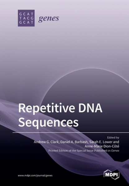 Repetitive DNA Sequences, Andrew G. Clark - Paperback - 9783039283668