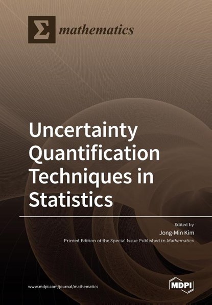 Uncertainty Quantification Techniques in Statistics, Jong-Min Kim - Paperback - 9783039285464