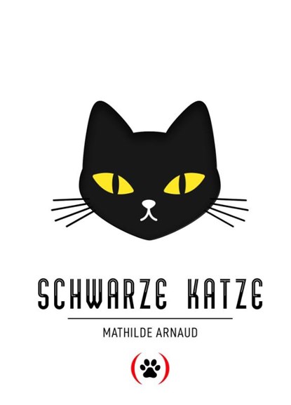 Schwarze Katze, Mathilde Arnaud - Gebonden - 9783039340477