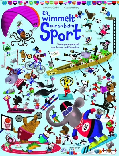 Es wimmelt nur so...beim Sport, Alexandra Garibal - Gebonden - 9783039340644