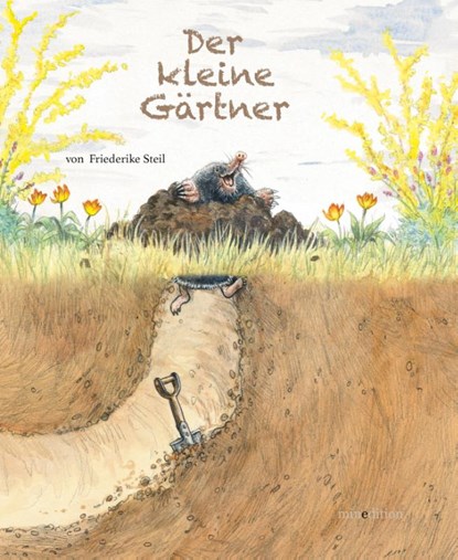 Der kleine Gärtner, Friederike Steil - Gebonden - 9783039340675