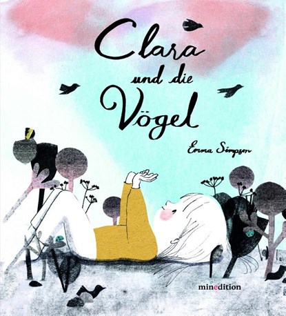 Clara und die Vögel, Emma Christina Simpson - Gebonden - 9783039340897