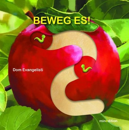 Beweg es!, Dom Evangelisti - Gebonden - 9783039342136
