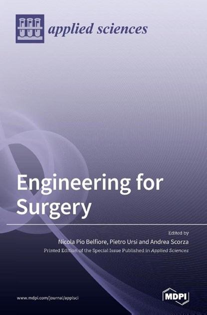 Engineering for Surgery, BELFIORE,  Nicola Pio - Gebonden - 9783039366057