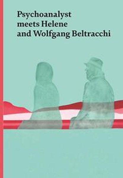 Psychoanalyst Meets Helene and Wolfgang Beltracchi, Jeannette Fischer - Gebonden - 9783039420711