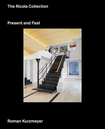 The Ricola Collection, Roman Kurzmeyer - Gebonden - 9783039422463