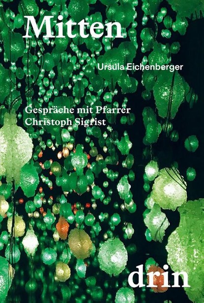 Mittendrin, Ursula Eichenberger - Gebonden - 9783039422708