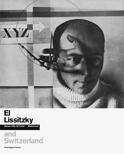 El Lissitzky and Switzerland, Carole Haensler - Gebonden - 9783039422906