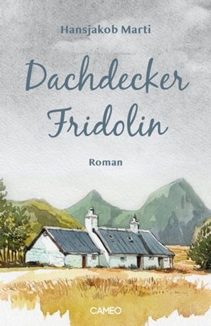 Dachdecker Fridolin, Hansjakob Marti - Ebook - 9783039510092