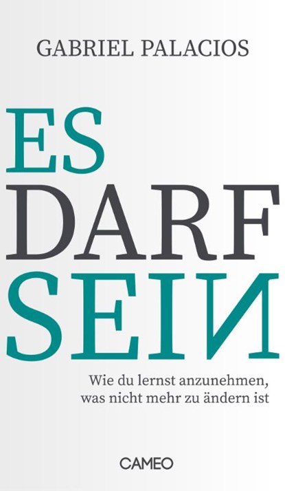 Es darf sein, Gabriel Palacios - Gebonden - 9783039510283