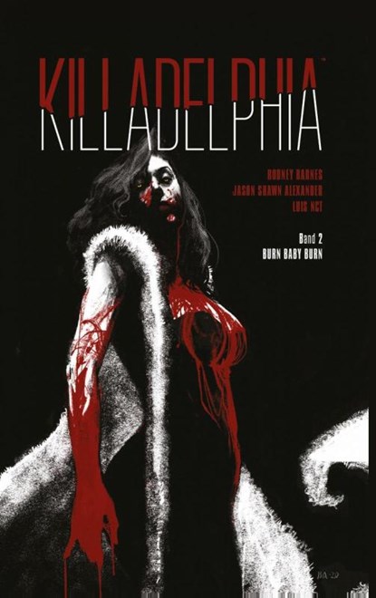 Killadelphia 2, Jason Alexander Alexander ; Rodney Barnes ; Luis Net - Gebonden - 9783039630103