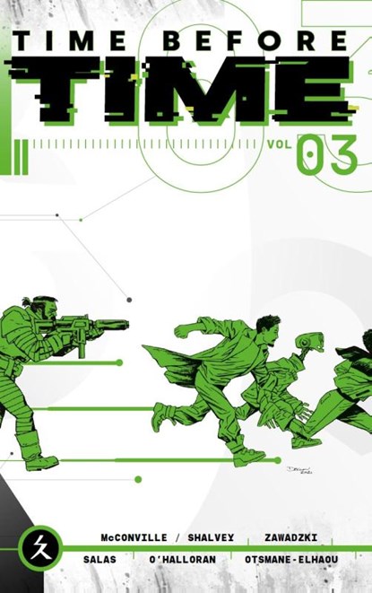 Time before time 3 (SC), Rory Mcconville ; Declan Shalvey ; Ron Salas ; Eric Zawadzki - Paperback - 9783039630578