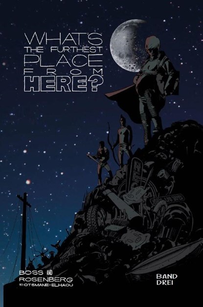 What's the furthest place from here 3 (HC), Matthew Rosenberg ; Tyler Boss - Gebonden - 9783039630684