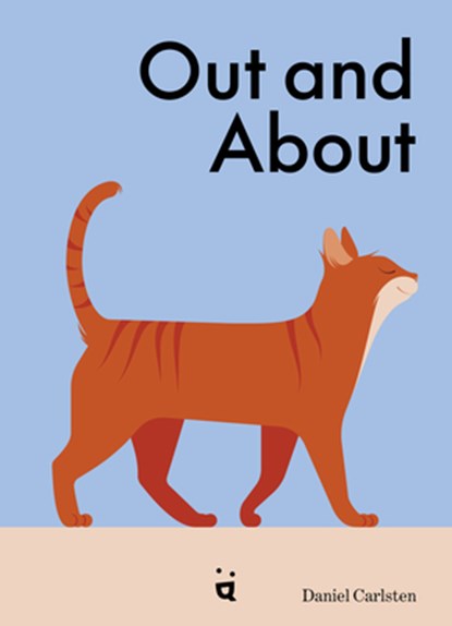 Out and About, Daniel Carlsten - Gebonden - 9783039640836