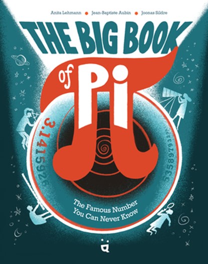 The Big Book of Pi, Jean-Baptiste Aubin ; Anita Lehmann - Gebonden - 9783039640898