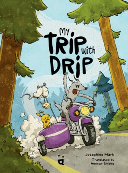 My Trip with Drip, Josephine Mark - Gebonden - 9783039641079