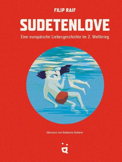 Sudetenlove, Filip Raif - Gebonden - 9783039641178