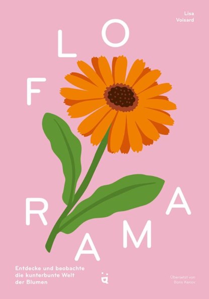Florama, Lisa Voisard - Gebonden - 9783039641314
