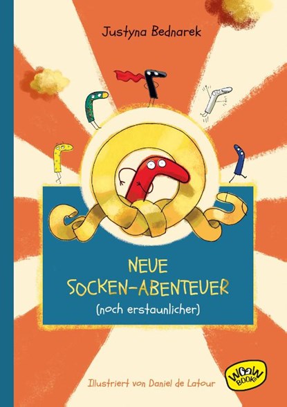 Neue Socken-Abenteuer (noch erstaunlicher), Justyna Bednarek - Gebonden - 9783039670031