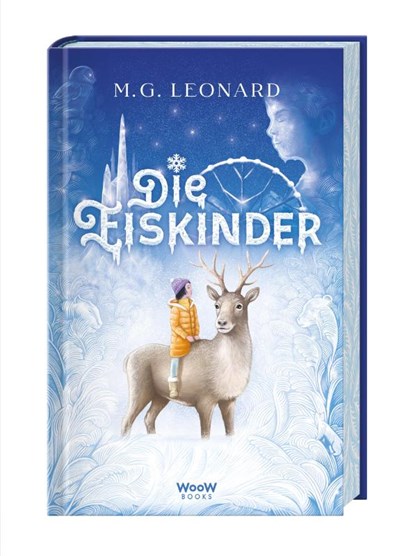 Die Eiskinder, M. G. Leonard - Gebonden - 9783039670505