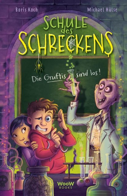 Schule des Schreckens, Bd. 1, Boris Koch - Gebonden - 9783039670529