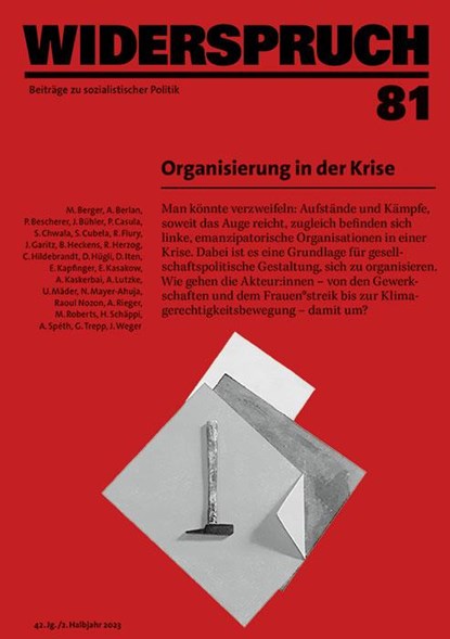 Widerspruch 81, Miriam Berger ; Aurélien Berlan ; Peter Bescherer - Paperback - 9783039730124