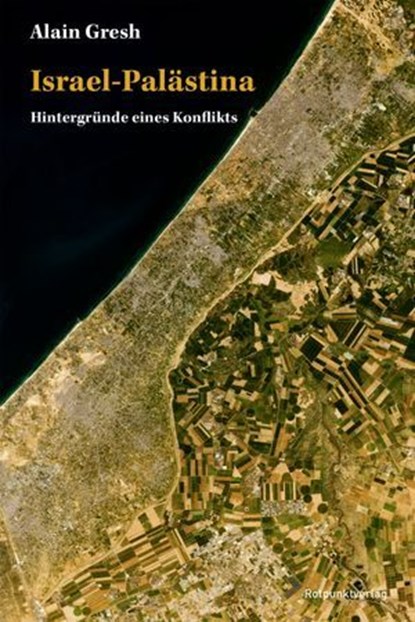 Israel-Palästina, Alain Gresh - Ebook - 9783039730636