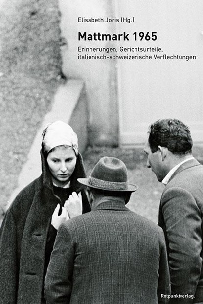 Mattmark 1965, Elisabeth Joris - Paperback - 9783039730728