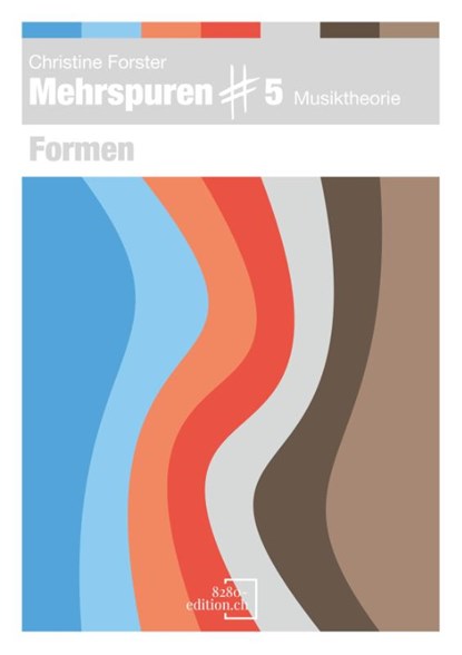 Mehrspuren Band 5, Christine Forster - Paperback - 9783039770397