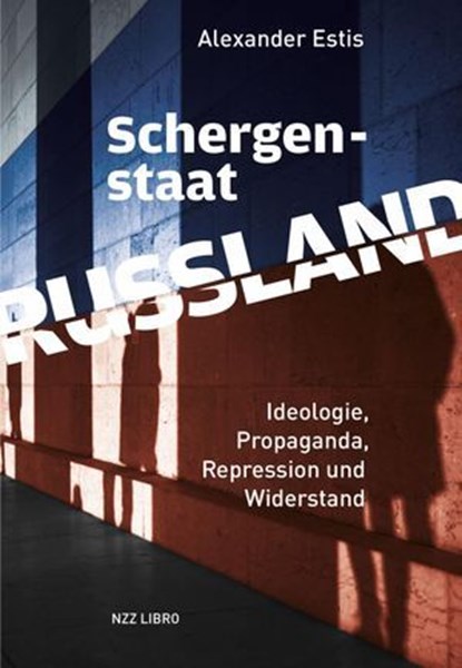 Schergenstaat Russland, Alexander Estis - Ebook - 9783039800414