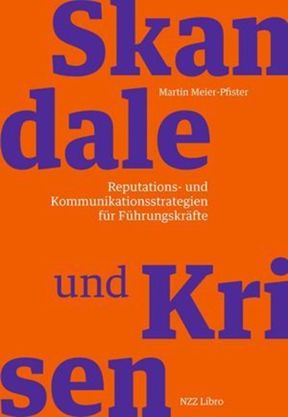 Skandale und Krisen, Martin Meier-Pfister - Ebook - 9783039800438