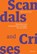Scandals and crises, Martin Meier-Pfister - Paperback - 9783039800728