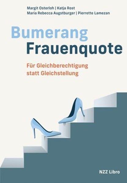 Bumerang Frauenquote, Margit Osterloh ; Katja Rost ; Maria Rebecca Augstburger ; Pierrette Lamezan - Ebook - 9783039800759