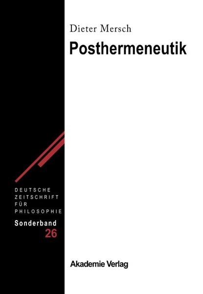 Posthermeneutik, Dieter Mersch - Gebonden - 9783050046945
