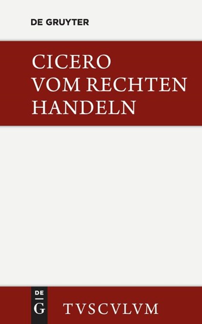 Vom rechten Handeln, Cicero - Gebonden - 9783050055411