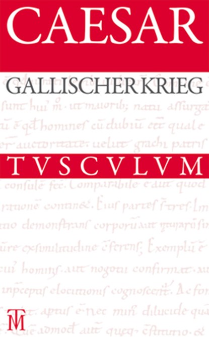 Der Gallische Krieg / Bellum Gallicum, Caesar - Gebonden - 9783050064178