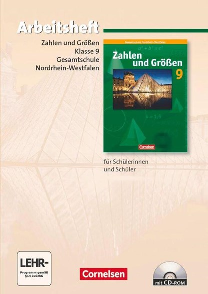 Zahlen und Größen 9. Schuljahr. Erweiterungskurs. Arbeitsheft mit eingelegten Lösungen und CD-ROM, Udo Wennekers ; Martina Verhoeven ; Ines Knospe ; Ilona Gabriel - Gebonden - 9783060013456